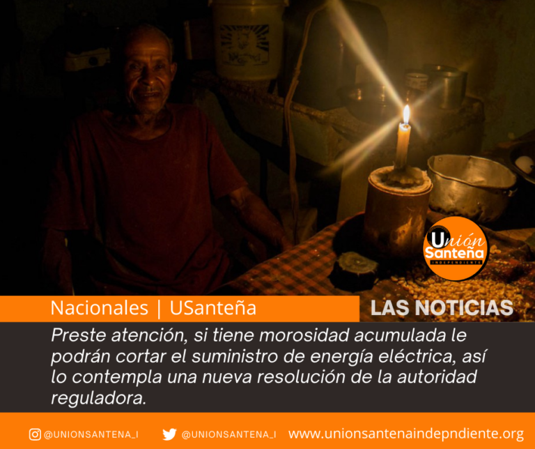 Preste atención, si tiene morosidad acumulada le podrán cortar el suministro de energía eléctrica, así lo contempla una nueva resolución de la autoridad reguladora.