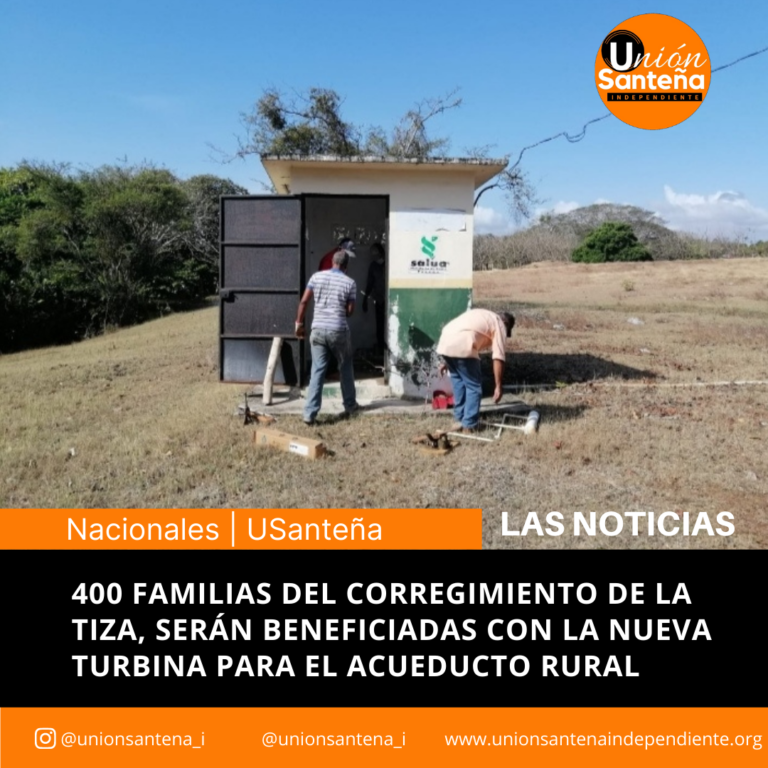 400 familias del Corregimiento de La Tiza, serán beneficiadas con la nueva turbina para el Acueducto Rural