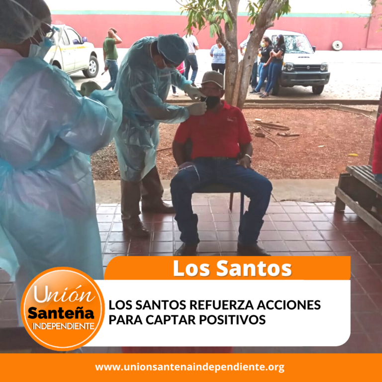 Los Santos refuerza acciones para captar positivos