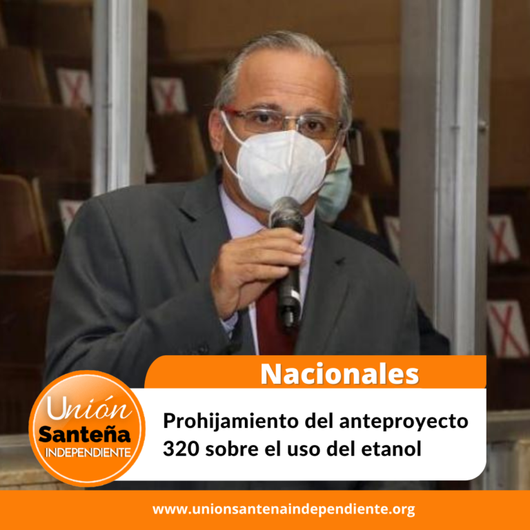 Prohijamiento del anteproyecto 320 sobre el uso del etanol