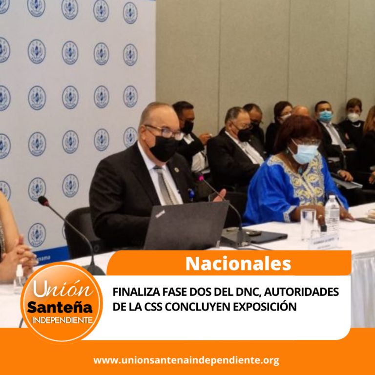 Finaliza fase dos del DNC, autoridades de la CSS concluyen exposición