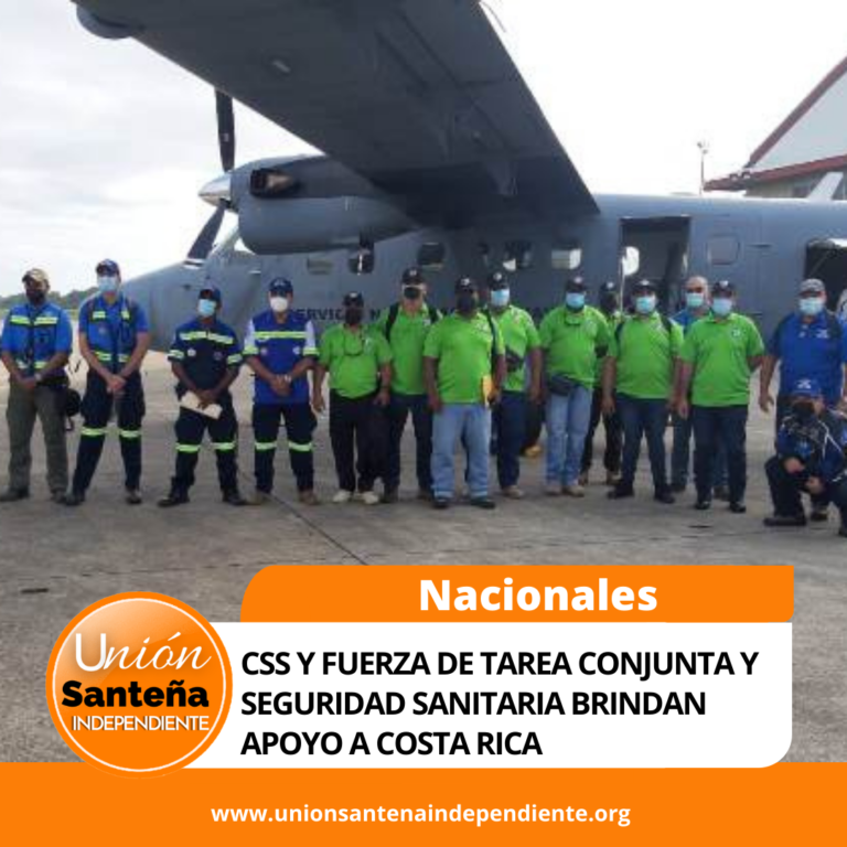CSS y Fuerza de Tarea Conjunta y Seguridad Sanitaria brindan apoyo a Costa Rica