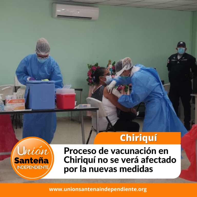 Proceso de vacunación en Chiriquí no se verá afectado por las nuevas medidas