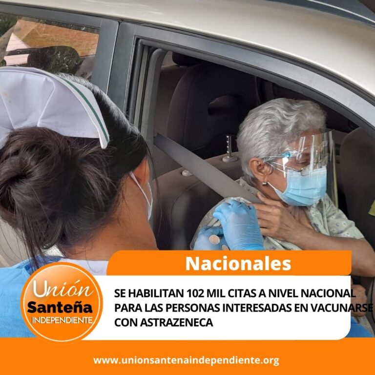 Se habilitan 102 mil citas a nivel nacional para las personas interesadas en vacunarse con AstraZeneca