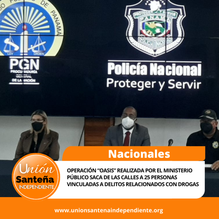OPERACIÓN “OASIS” REALIZADA POR EL MINISTERIO PÚBLICO SACA DE LAS CALLES A 25 PERSONAS VINCULADAS A DELITOS RELACIONADOS CON DROGAS