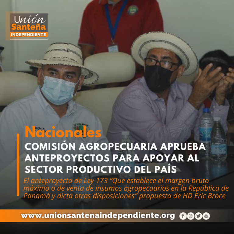 COMISIÓN AGROPECUARIA APRUEBA ANTEPROYECTOS PARA APOYAR AL SECTOR PRODUCTIVO DEL PAÍS